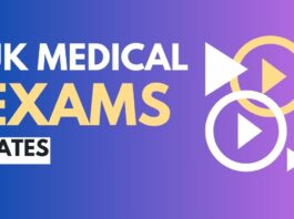 UK medical exam dates